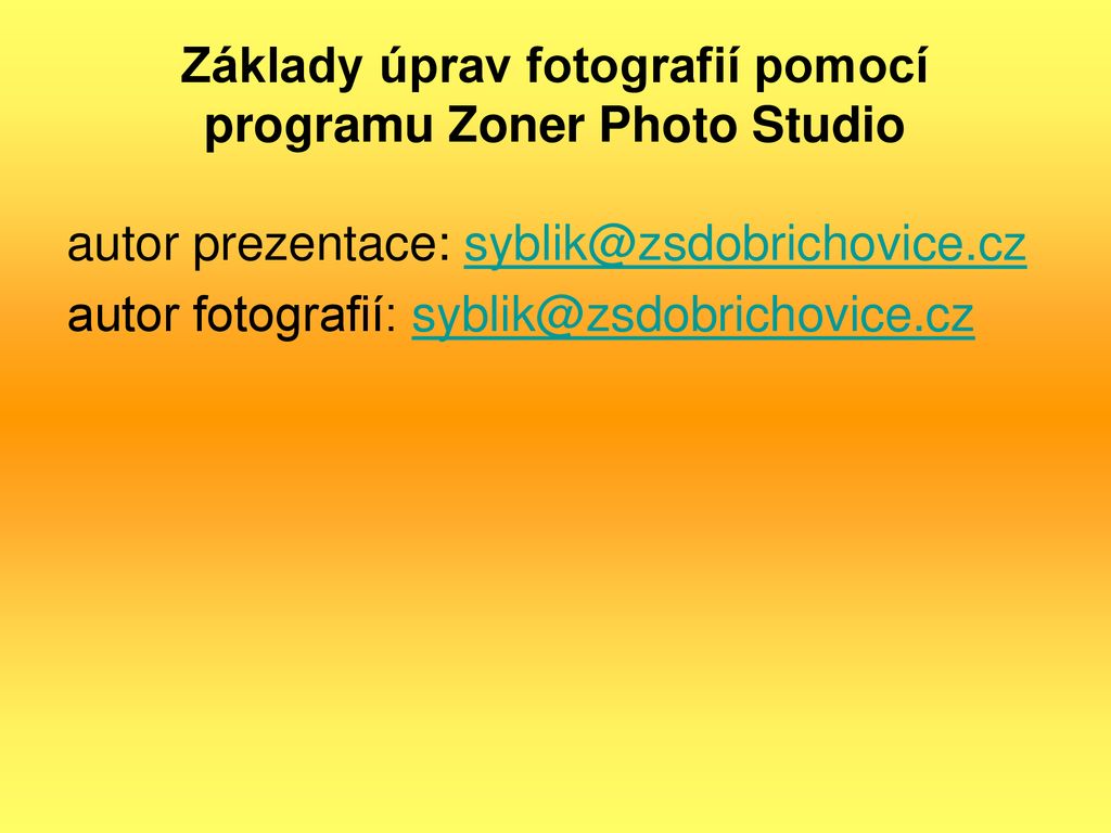 Z Klady Prav Fotografi Ppt St Hnout